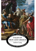 Tales of Troy and Greece