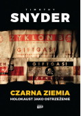 Czarna ziemia Holokaust jako ostrzeżenie