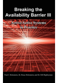 Breaking the Availability Barrier III