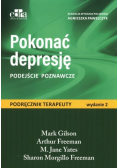 Pokonać depresję Podejście poznawcze