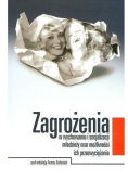 Zagrożenia w wychowaniu i socjalizacji młodzieży oraz możliwości ich przezwyciężania