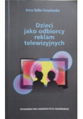 Dzieci jako odbiorcy reklam telewizyjnych