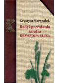 Rady i przesłania księdza Krzysztofa Kluka