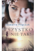 Wszystko nie tak