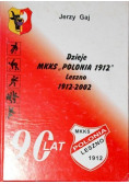 Dzieje MKKS Polonia 1912 Leszno 1912 do 2002