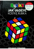 Jak ułożyć kostkę Rubika