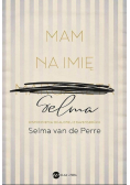 Mam na imię Selma