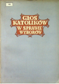 Głos katolików w sprawie wyborów