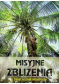 Misyjne zbliżenia