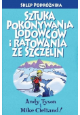 Sztuka pokonywania lodowców i ratowania ze szczelin