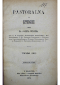 Pastoralna o Liturgice Tom III 1871 r.