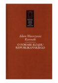 O formie rządu republikańskiego