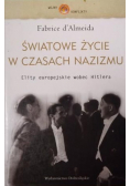 Światowe życie w czasach nazizmu