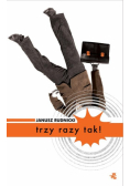 Trzy razy tak!