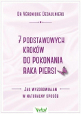 7 podstawowych kroków do pokonania raka piersi