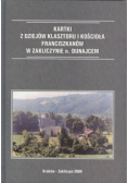 Kartki z dziejów klasztoru i kościoła Franciszkanów w Zakliczynie n. Dunajcem