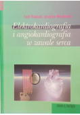 Elektrokardiografia i angiokardiografia w zawale serca