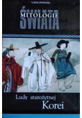 Mitologie Świata Tom 2 Ludy starożytnej Korei