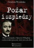 Pożar i szpiedzy