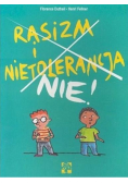 Rasizm i nietolerancja nie