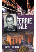 A Ferrie Tale