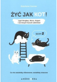 Żyć jak kot!