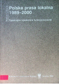 Polska prasa lokalna 1989 - 2000