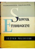 Słownik etymologiczny