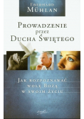 Prowadzenie przez Ducha Świetego