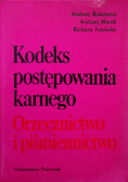 Kodeks postępowania karnego Orzecznictwo i piśmiennictwo