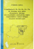 Przenikanie S Pb Cd Zn Cu i Fe do biomasy oraz gleby ekosystemu leśnego