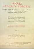 Lekarz ratujący zdrowie Tom I, 1928 r.