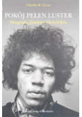 Pokój pełen luster Biografia Jimiego Hendriksa
