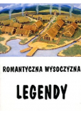 Romantyczna wysoczyzna legendy