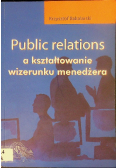 Public relations a kształtowanie wizerunku