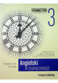 Angielski w tłumaczeniach. Gramatyka. Poziom 3