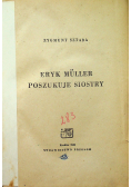 Eryk Muller poszukuje siostry 1946 r.
