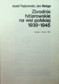 Zbrodnie hitlerowskie na wsi polskiej 1939-1945