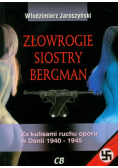 Złowrogie siostry Bergman