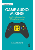 Game Audio Mixing