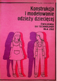Konstrukcja i  modelowanie odzieży dziecięcej