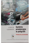 Systemy produkcyjne w poligrafii