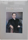 Żyłem Gdynią