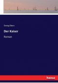 Der Kaiser