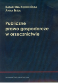 Publiczne prawo gospodarcze w orzecznictwie