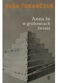 Anna In w grobowcach świata