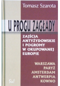 U progu zagłady