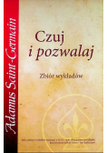 Czuj i pozwalaj