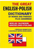 The Great English Polish Dictionary plus Grammar