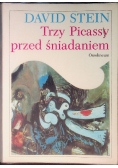 Trzy Picassy przed śniadaniem